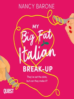 cover image of My Big Fat Italian Break-Up